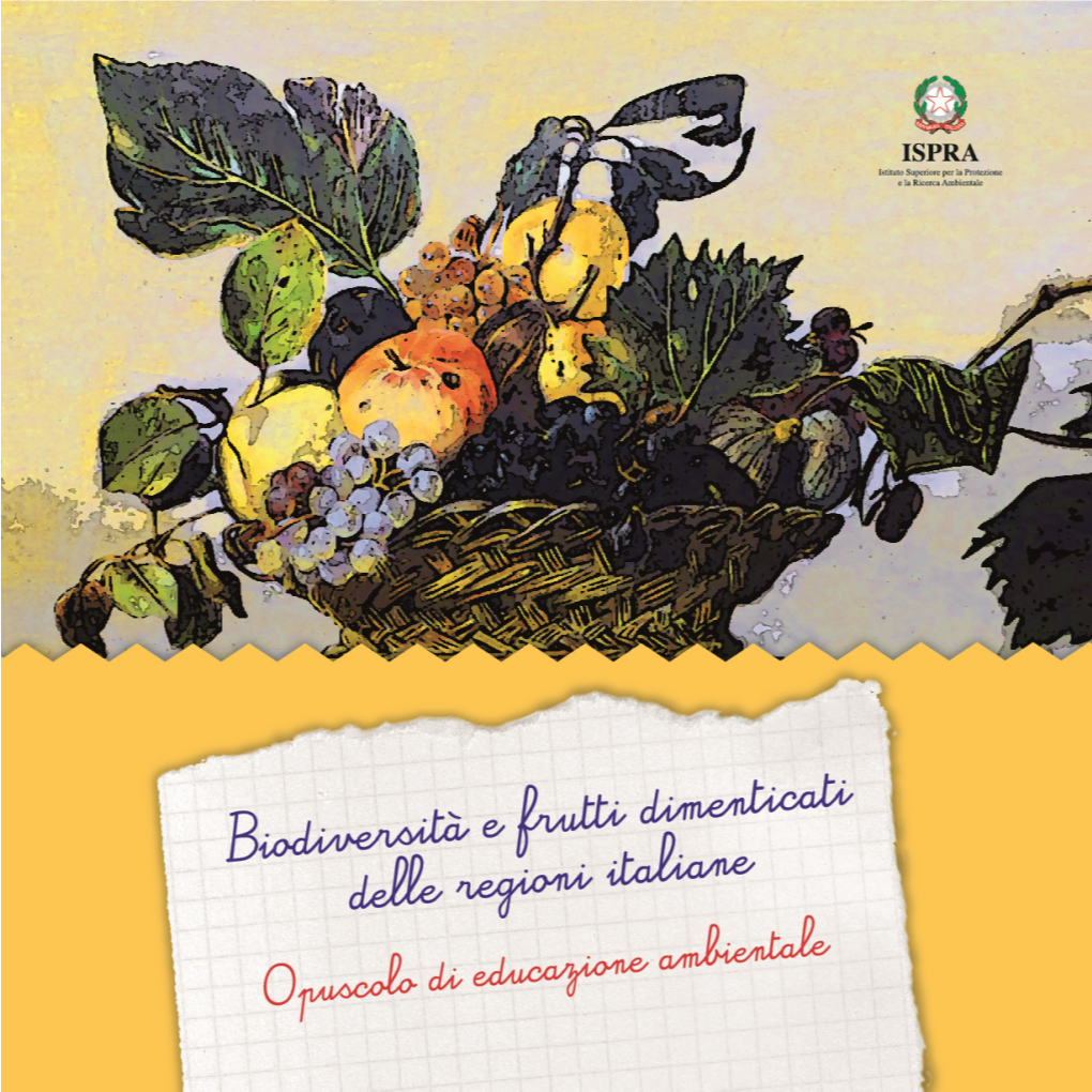 Biodiversità E Frutti Dimenticati Delle Regioni Italiane