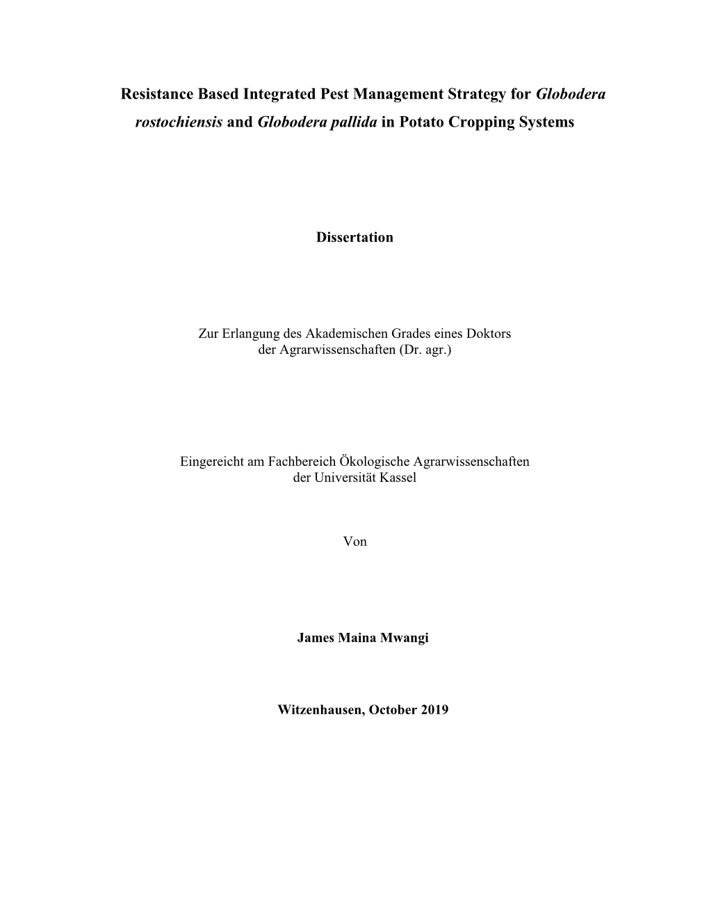 Resistance Based Integrated Pest Management Strategy for Globodera Rostochiensis and Globodera Pallida in Potato Cropping Systems