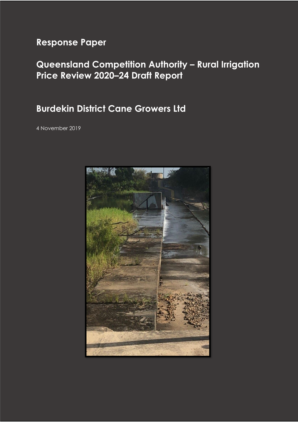 Burdekin District Cane Growers Ltd Submission