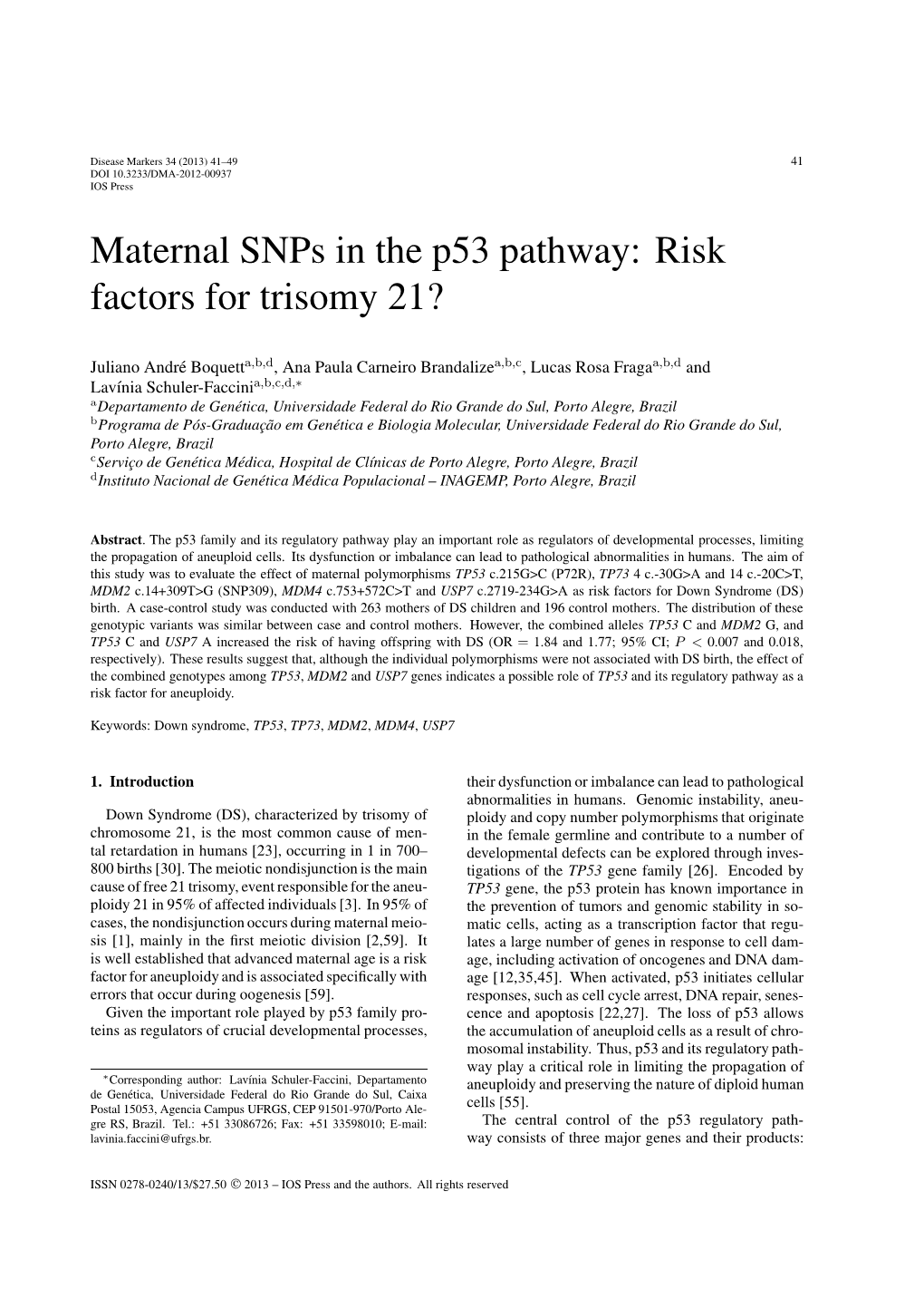 Maternal Snps in the P53 Pathway: Risk Factors for Trisomy 21?