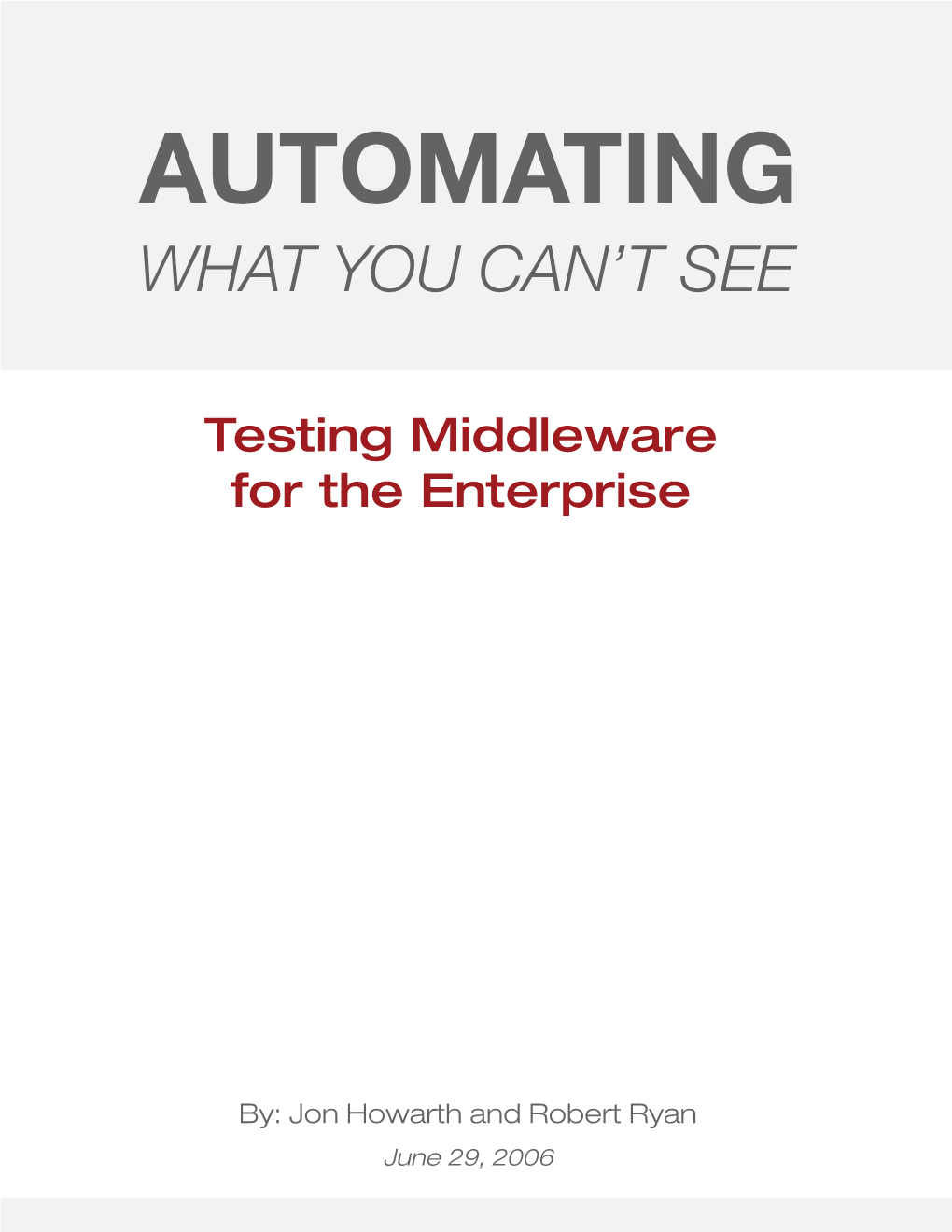 Testing Middleware for the Enterprise  Table of Contents