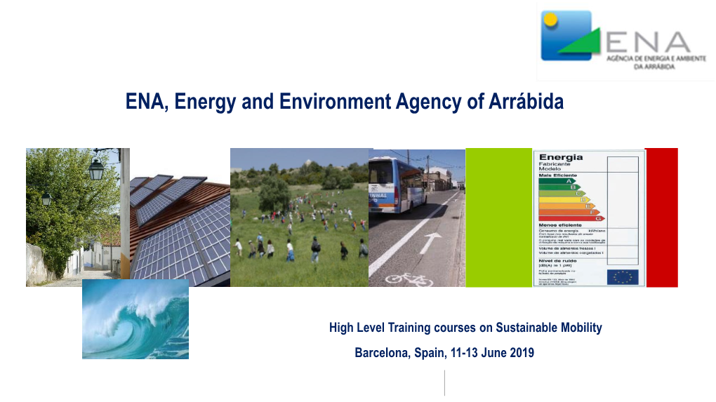 ENA, Energy and Environment Agency of Arrábida