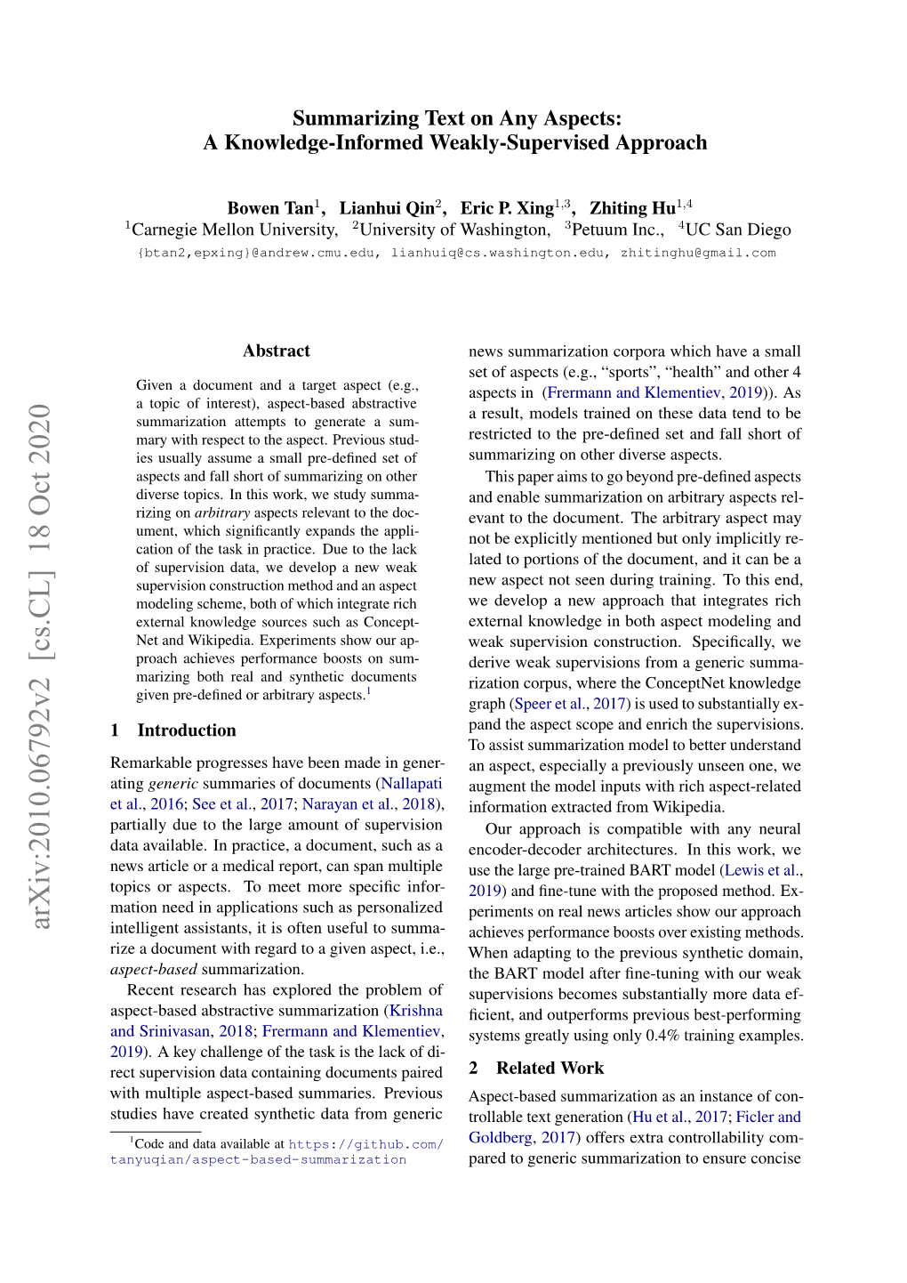 Arxiv:2010.06792V2 [Cs.CL] 18 Oct 2020 Intelligent Assistants, It Is Often Useful to Summa- Achieves Performance Boosts Over Existing Methods