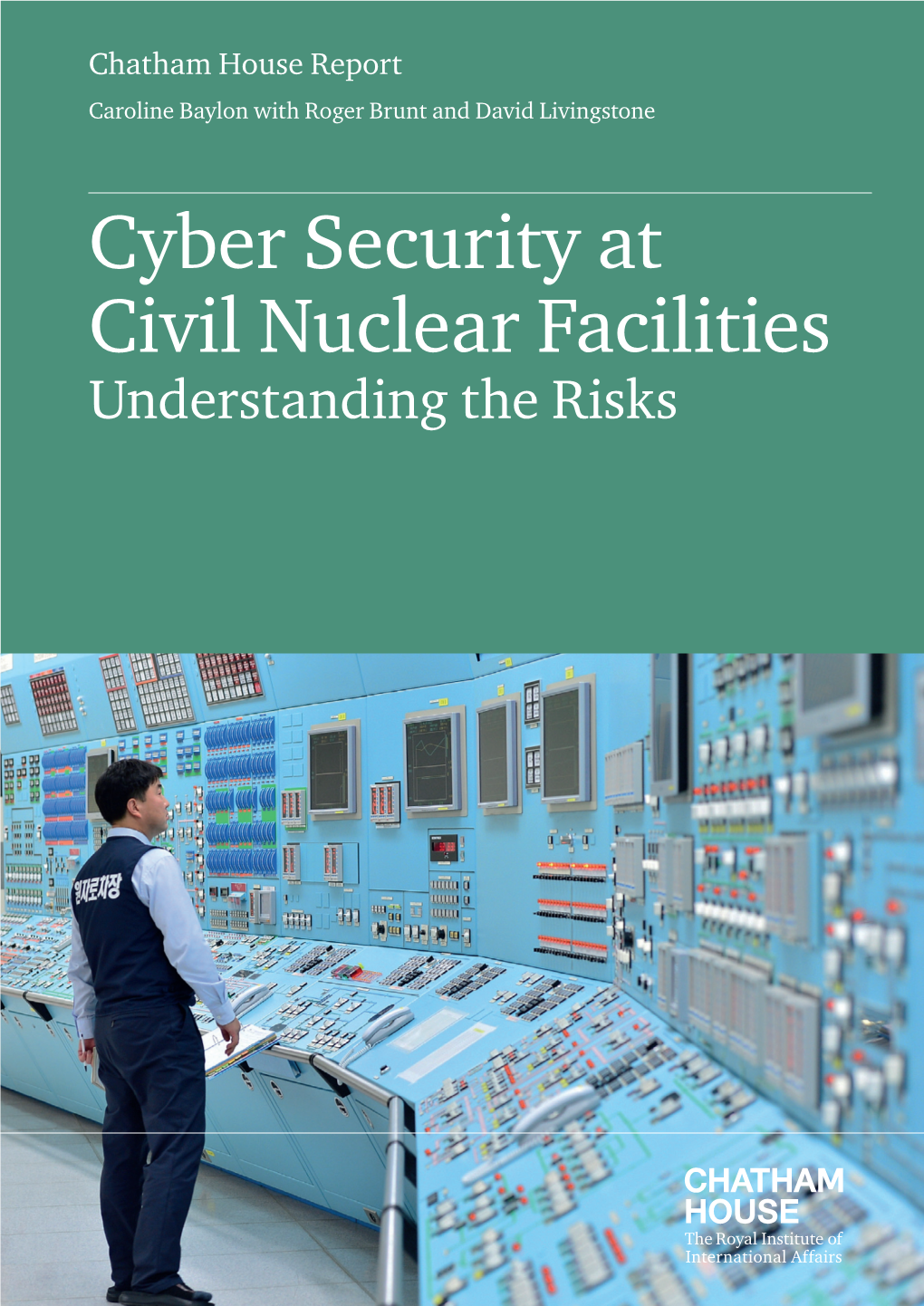 Cyber Security at Civil Nuclear Facilities