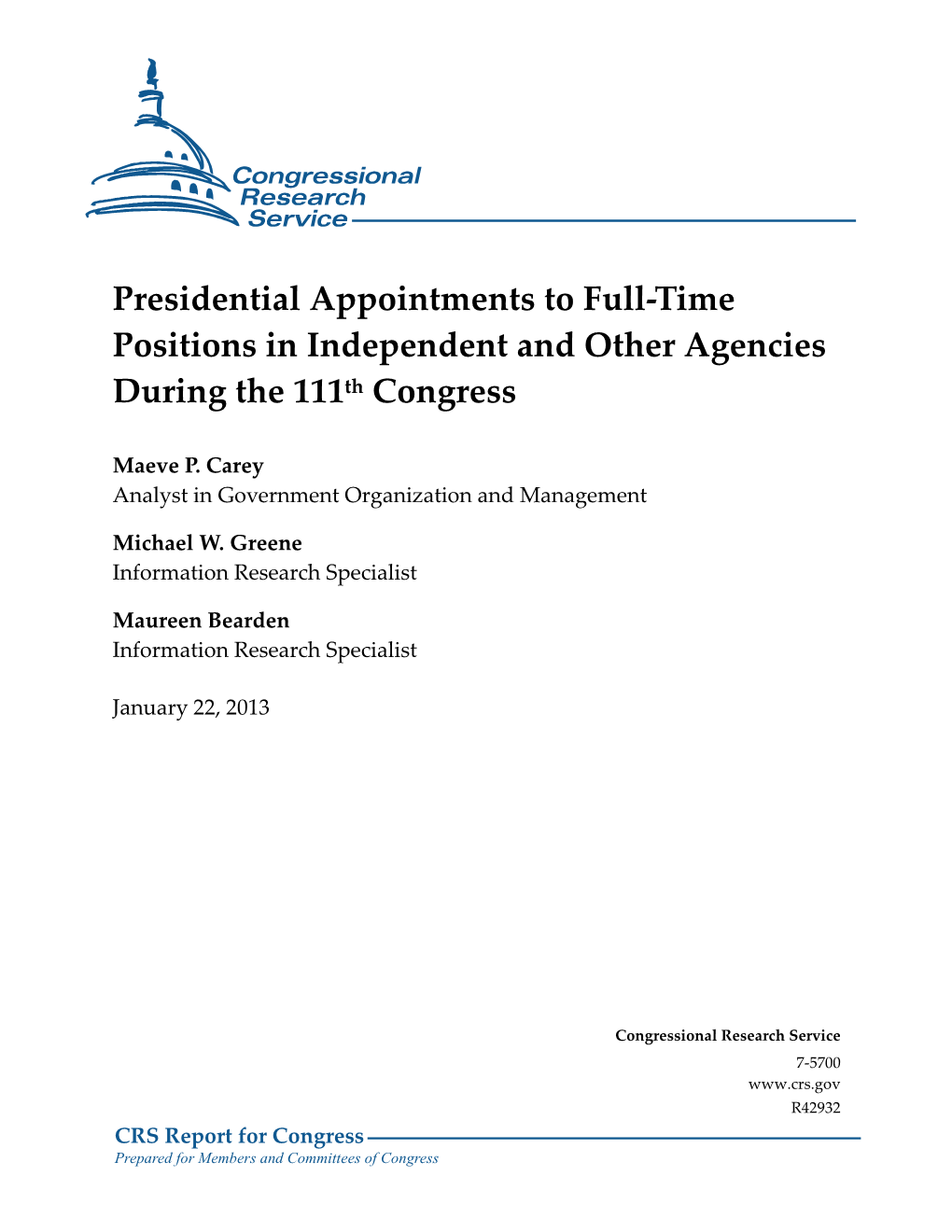 Presidential Appointments to Full-Time Positions in Independent and Other Agencies During the 111Th Congress