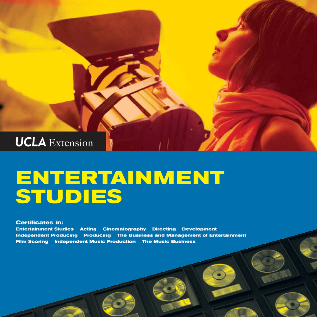 Why Entertainment Studies at Ucla Extension?