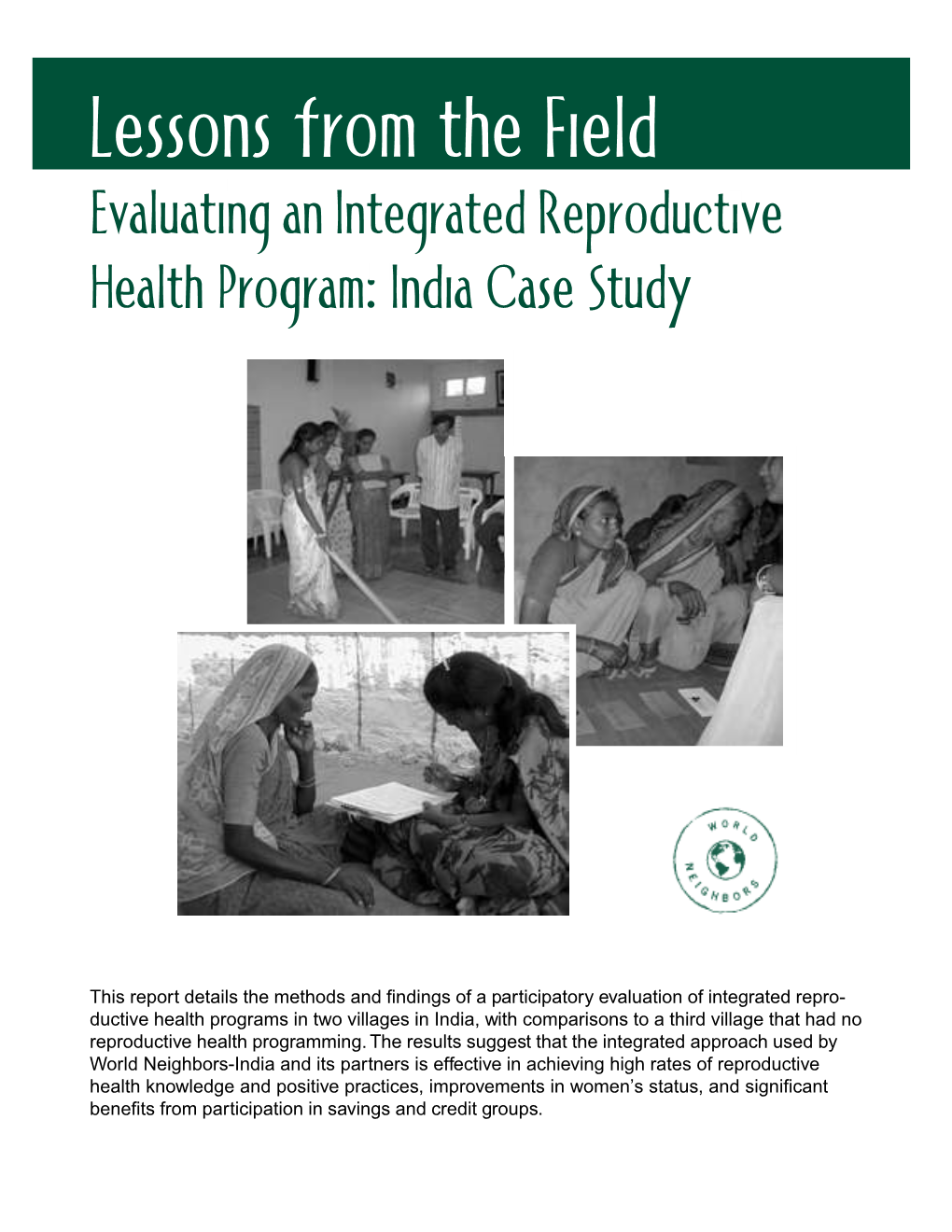 Evaluating an Integrated Reproductive Health Program: India Case Study