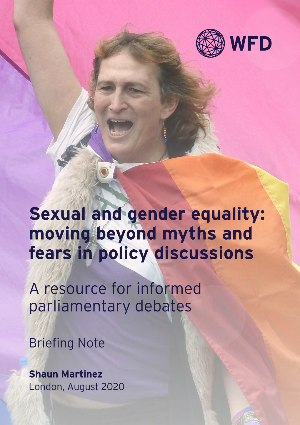 Sexual and Gender Equality: Moving Beyond Myths and Fears in Policy Discussions