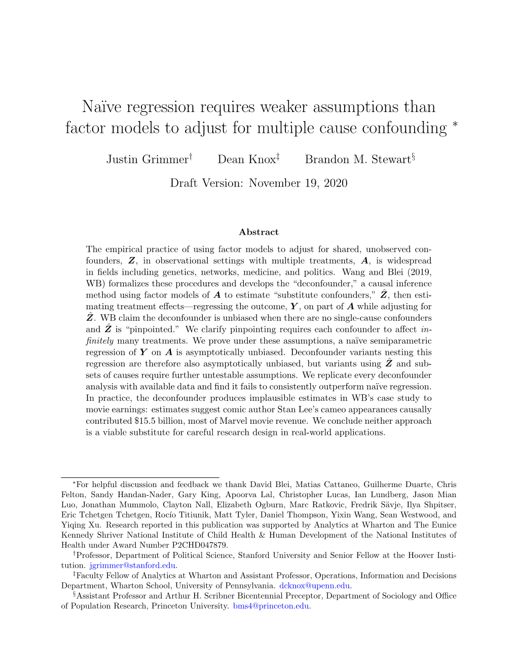 Na¨Ive Regression Requires Weaker Assumptions Than Factor Models to Adjust for Multiple Cause Confounding ∗