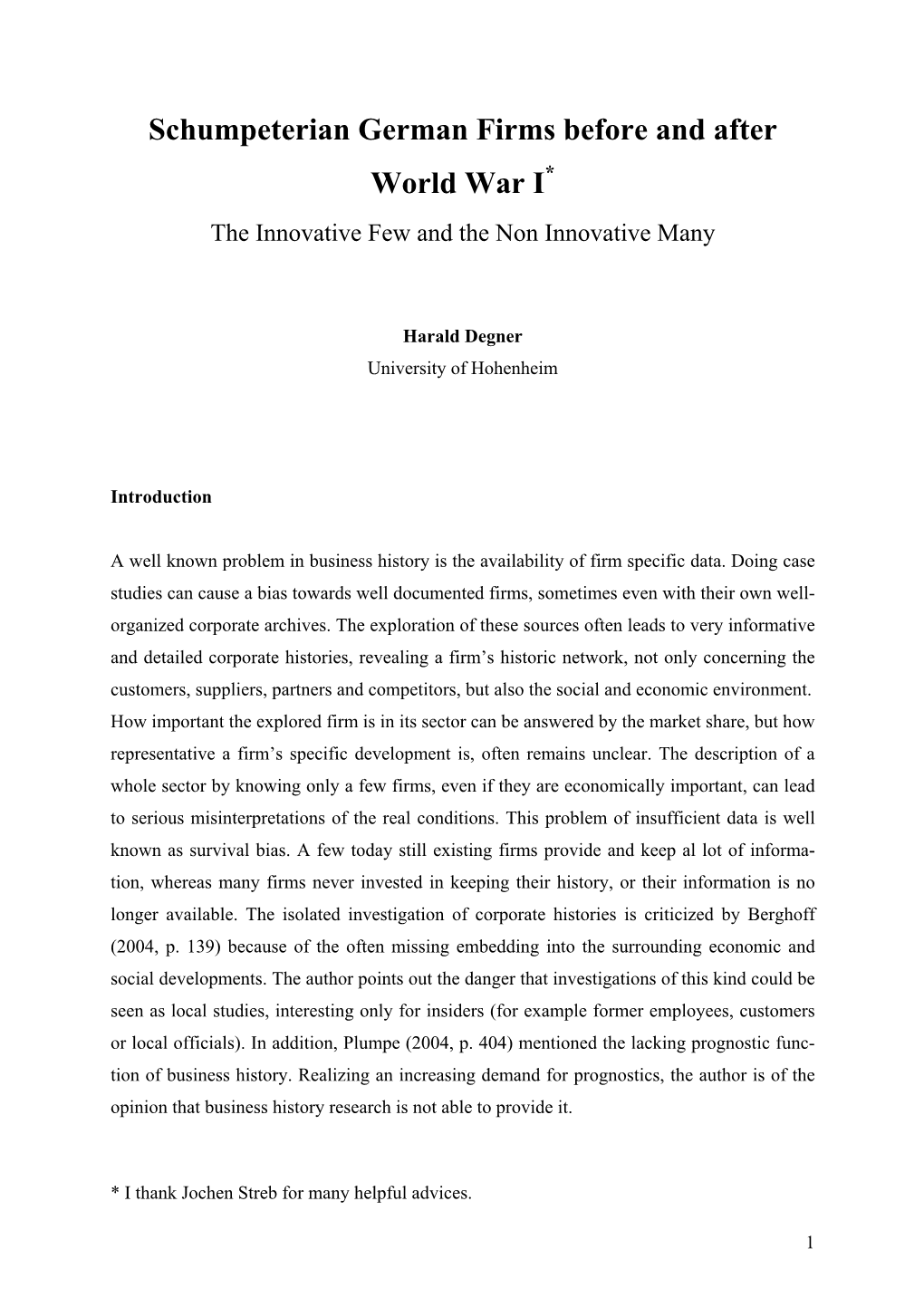 Schumpeterian German Firms Before and After World War I* the Innovative Few and the Non Innovative Many