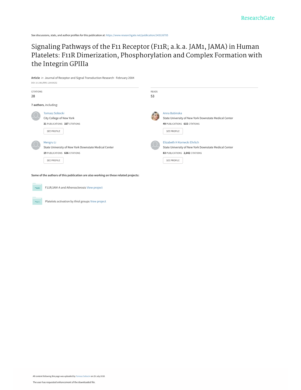 Signaling Pathways of the F11 Receptor (F11R; Aka