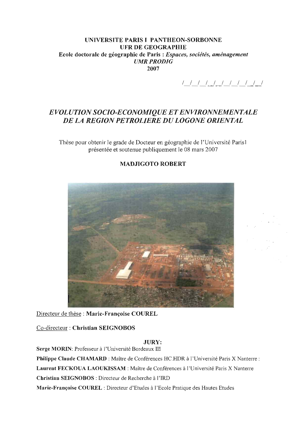 Evolution Socio-Économique Et Environnementale De La Région Pétrolière Du Logone Oriental (TCHAD)