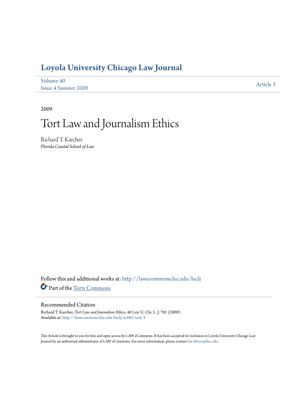 Tort Law and Journalism Ethics Richard T