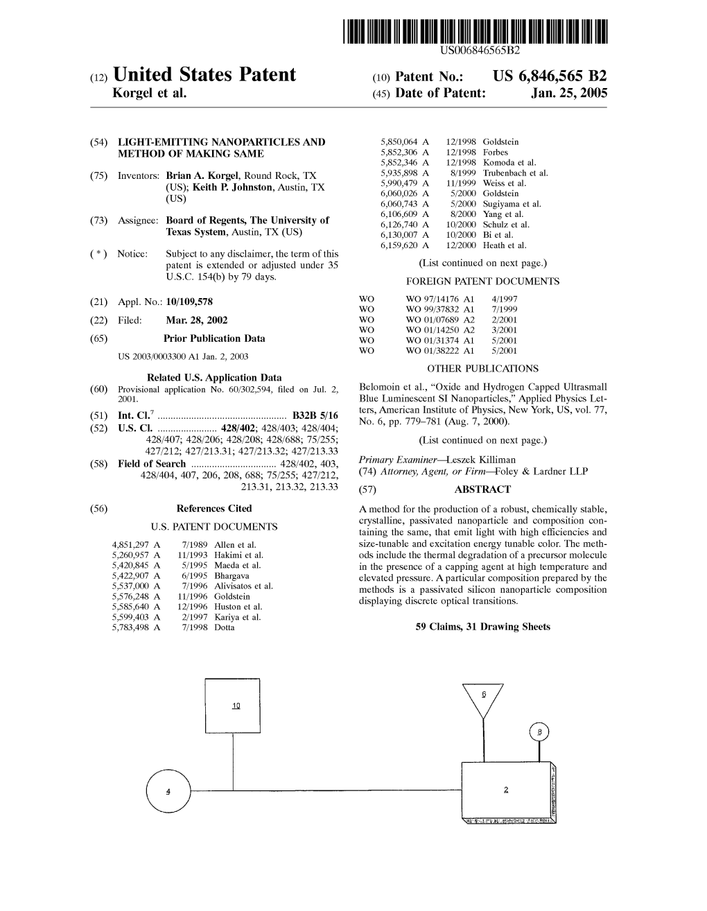 (12) United States Patent (10) Patent No.: US 6,846,565 B2 Korgel Et Al