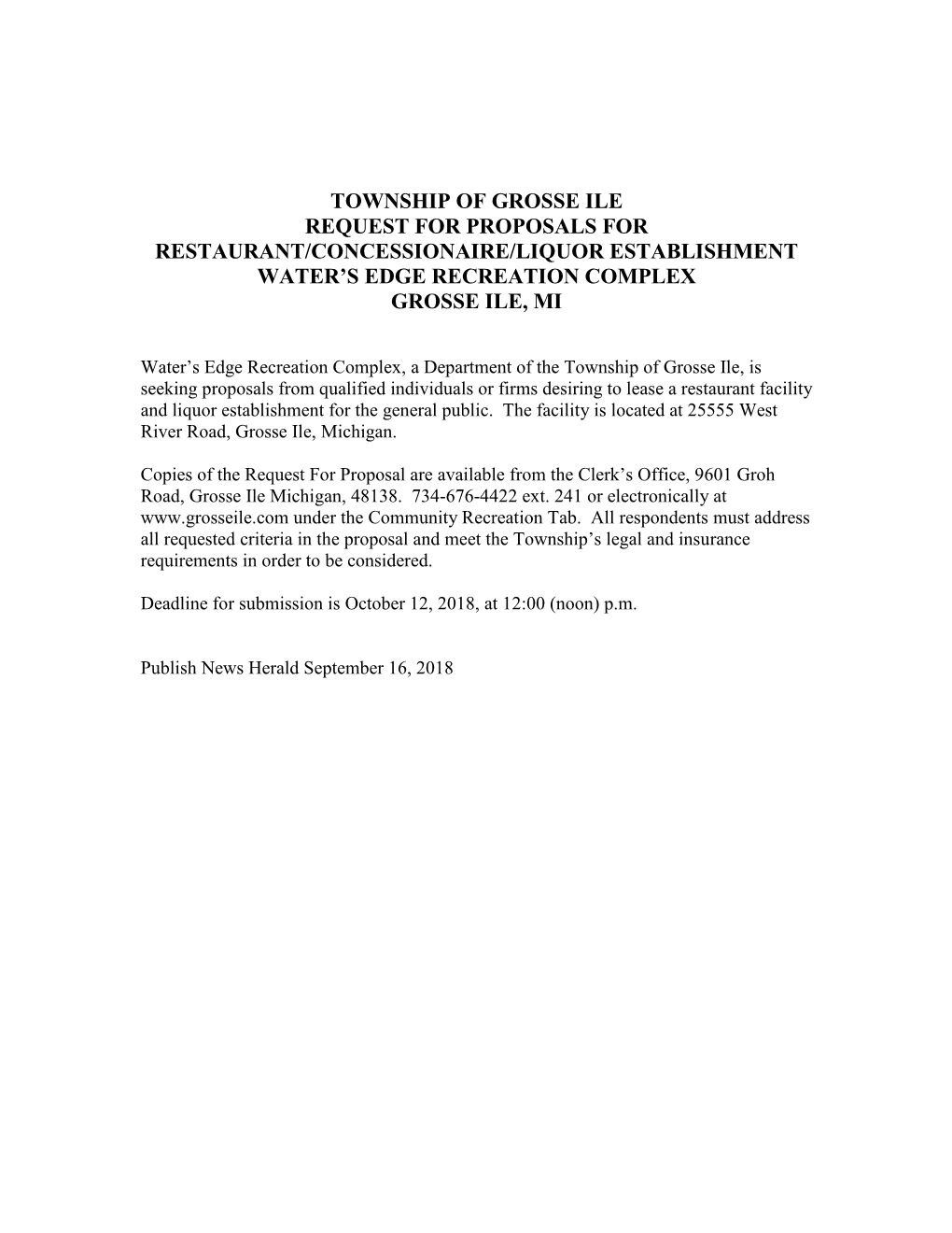 Township of Grosse Ile Request for Proposals for Restaurant/Concessionaire/Liquor Establishment Water’S Edge Recreation Complex Grosse Ile, Mi