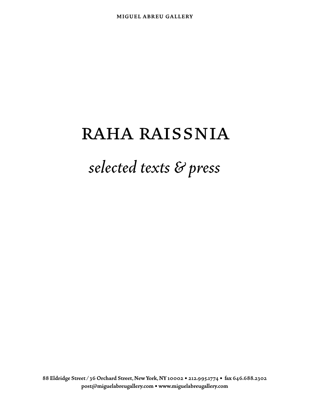 Raha Raissnia Selected Texts & Press