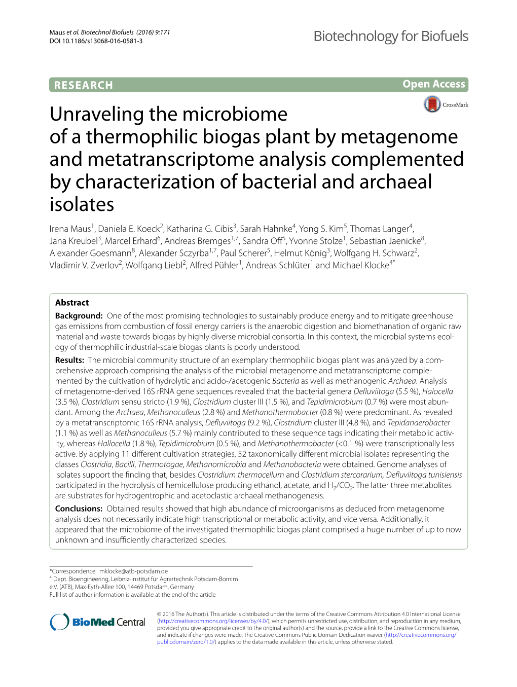 Unraveling the Microbiome of a Thermophilic Biogas Plant By