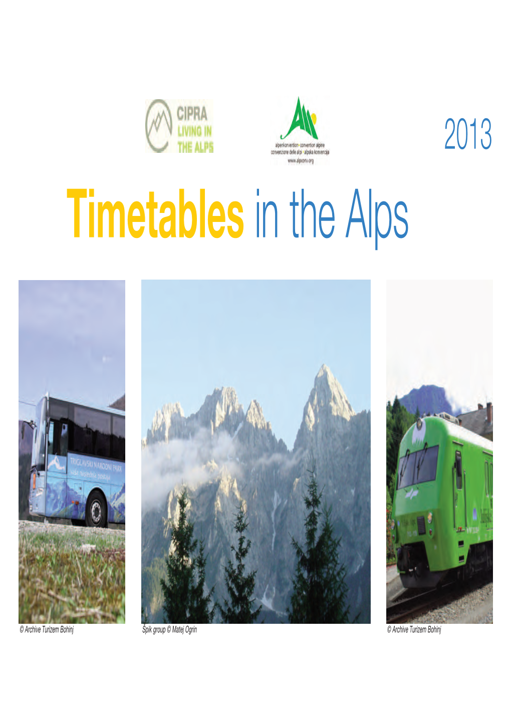 Timetables in the Alps 2013 Končna Knjizica Cipra