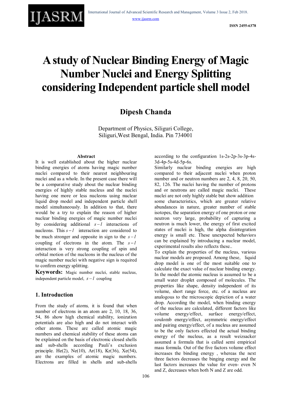 A Study of Nuclear Binding Energy of Magic Number Nuclei and Energy Splitting Considering Independent Particle Shell Model