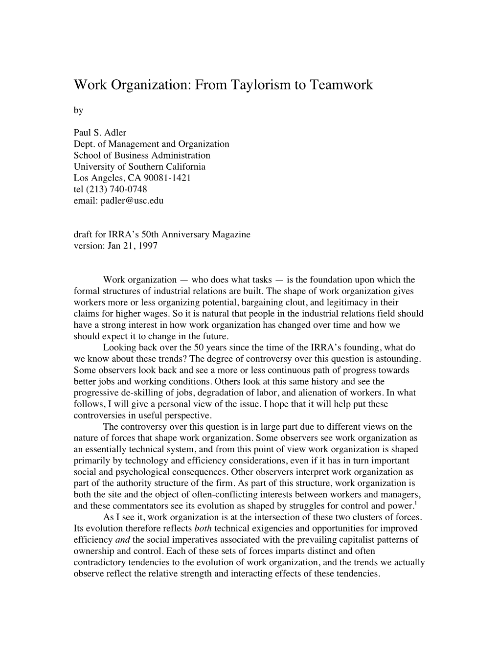 From Taylorism to Teamwork By