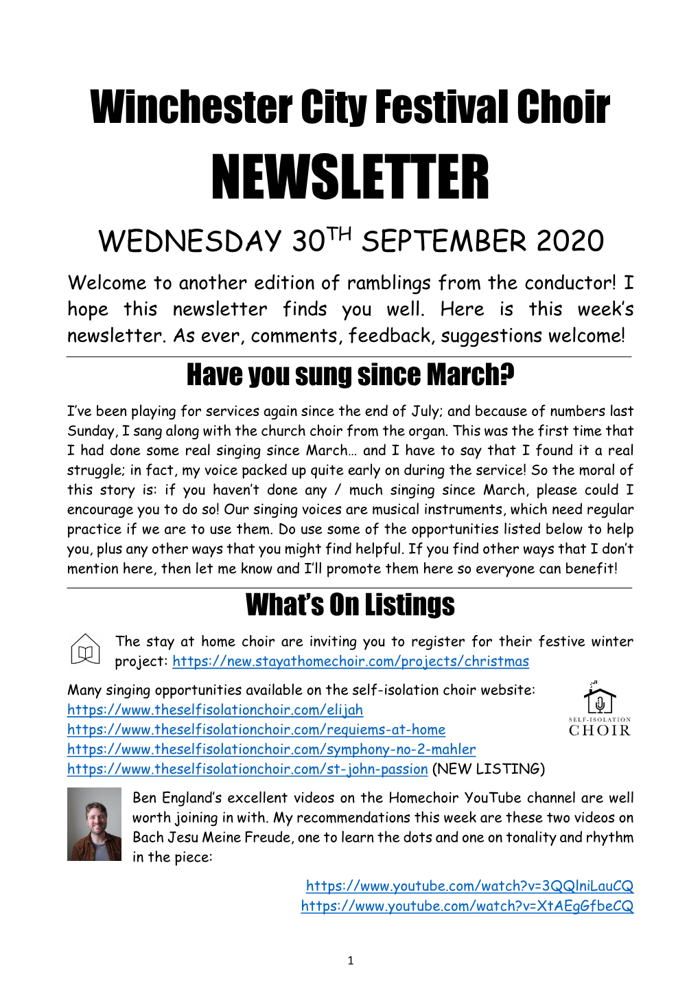 NEWSLETTER WEDNESDAY 30TH SEPTEMBER 2020 Welcome to Another Edition of Ramblings from the Conductor! I Hope This Newsletter Finds You Well