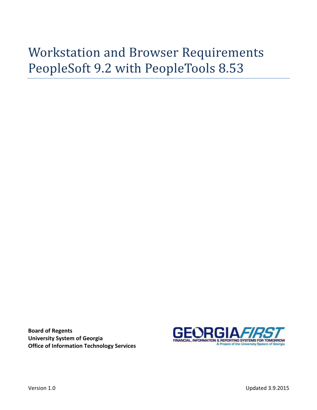 Workstation and Browser Requirements Peoplesoft 9.2 with Peopletools 8.53