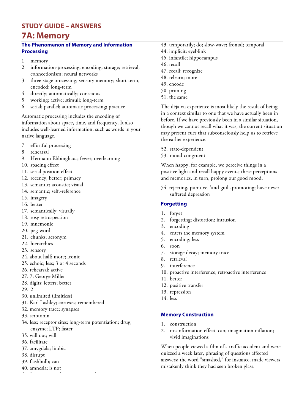 7A: Memory the Phenomenon of Memory and Information 43