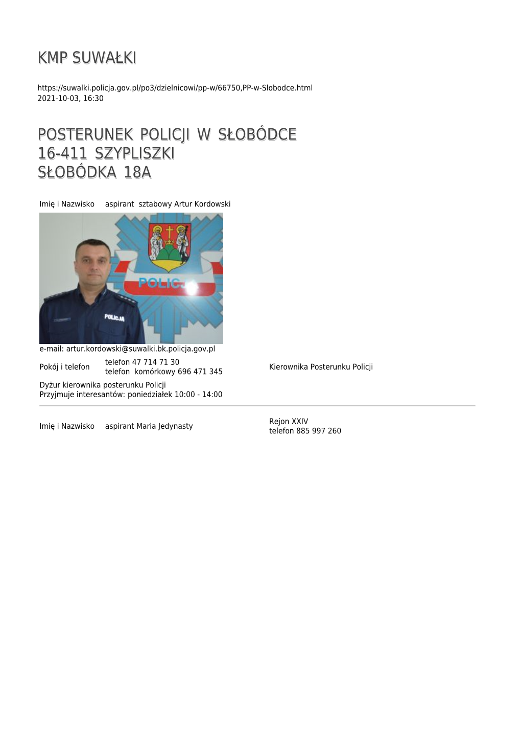 Posterunek Policji W Słobódce 16-411 Szypliszki Słobódka 18A