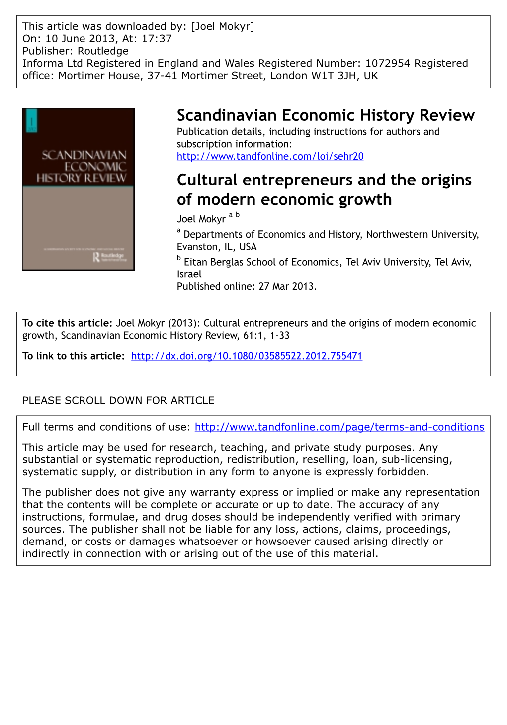 Cultural Entrepreneurs and the Origins of Modern Economic Growth