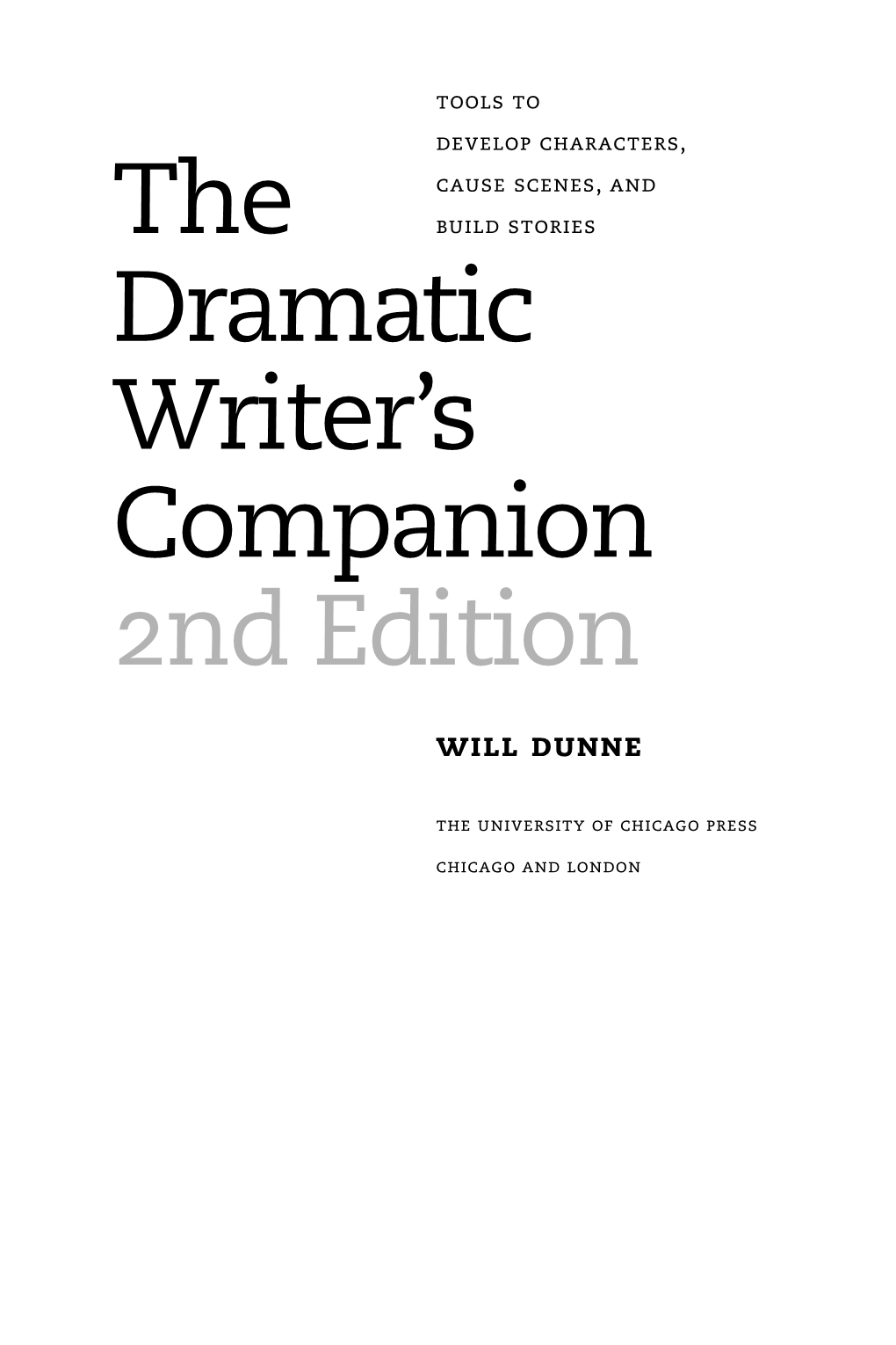 The Dramatic Writer's Companion 2Nd Edition