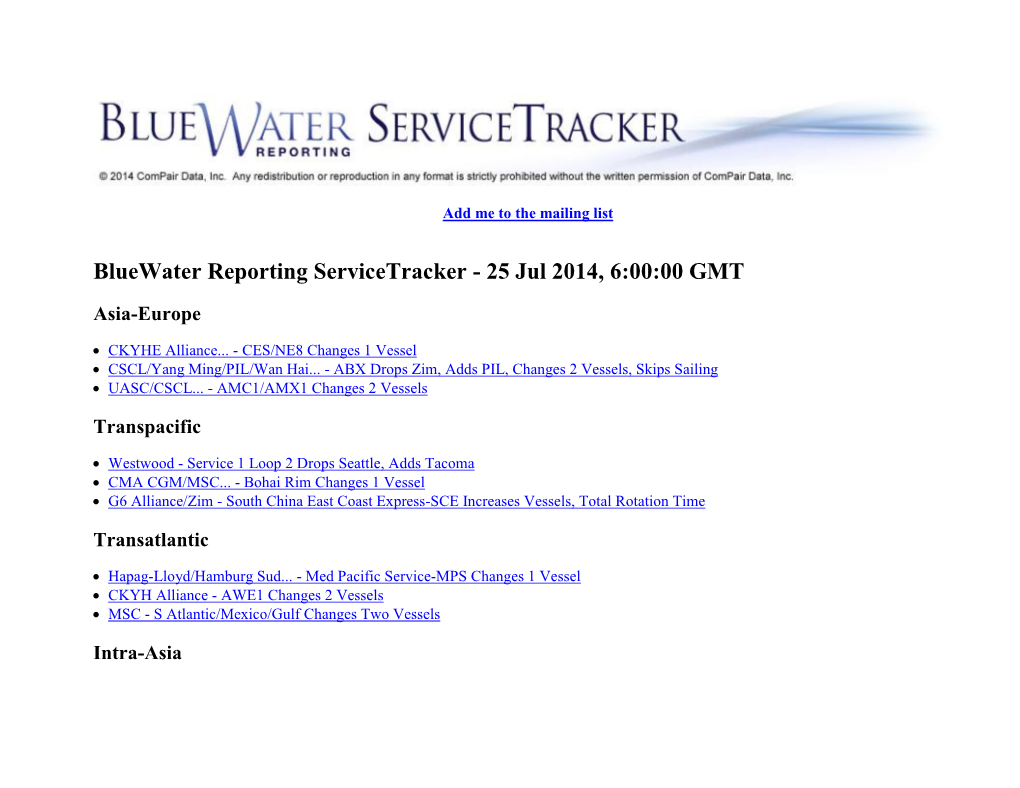 Bluewater Reporting Servicetracker - 25 Jul 2014, 6:00:00 GMT