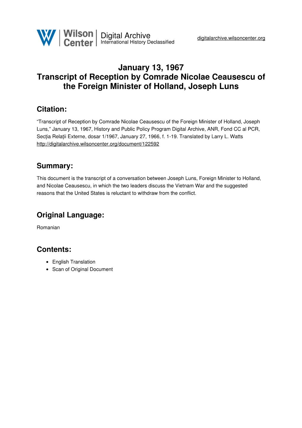 January 13, 1967 Transcript of Reception by Comrade Nicolae Ceausescu of the Foreign Minister of Holland, Joseph Luns