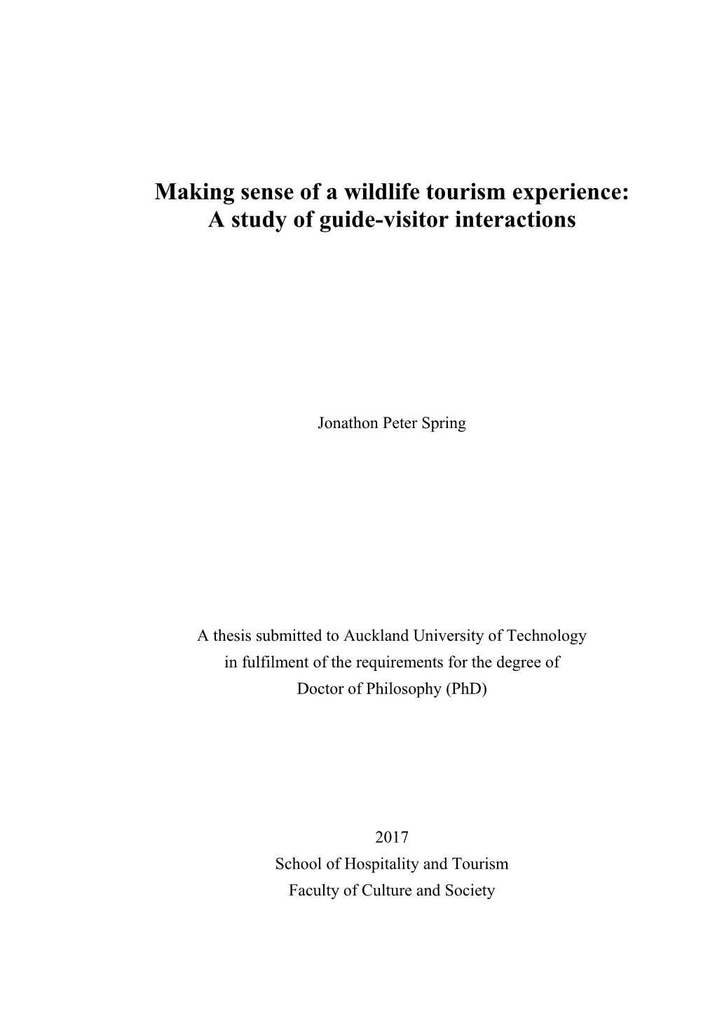 Making Sense of a Wildlife Tourism Experience: a Study of Guide-Visitor Interactions