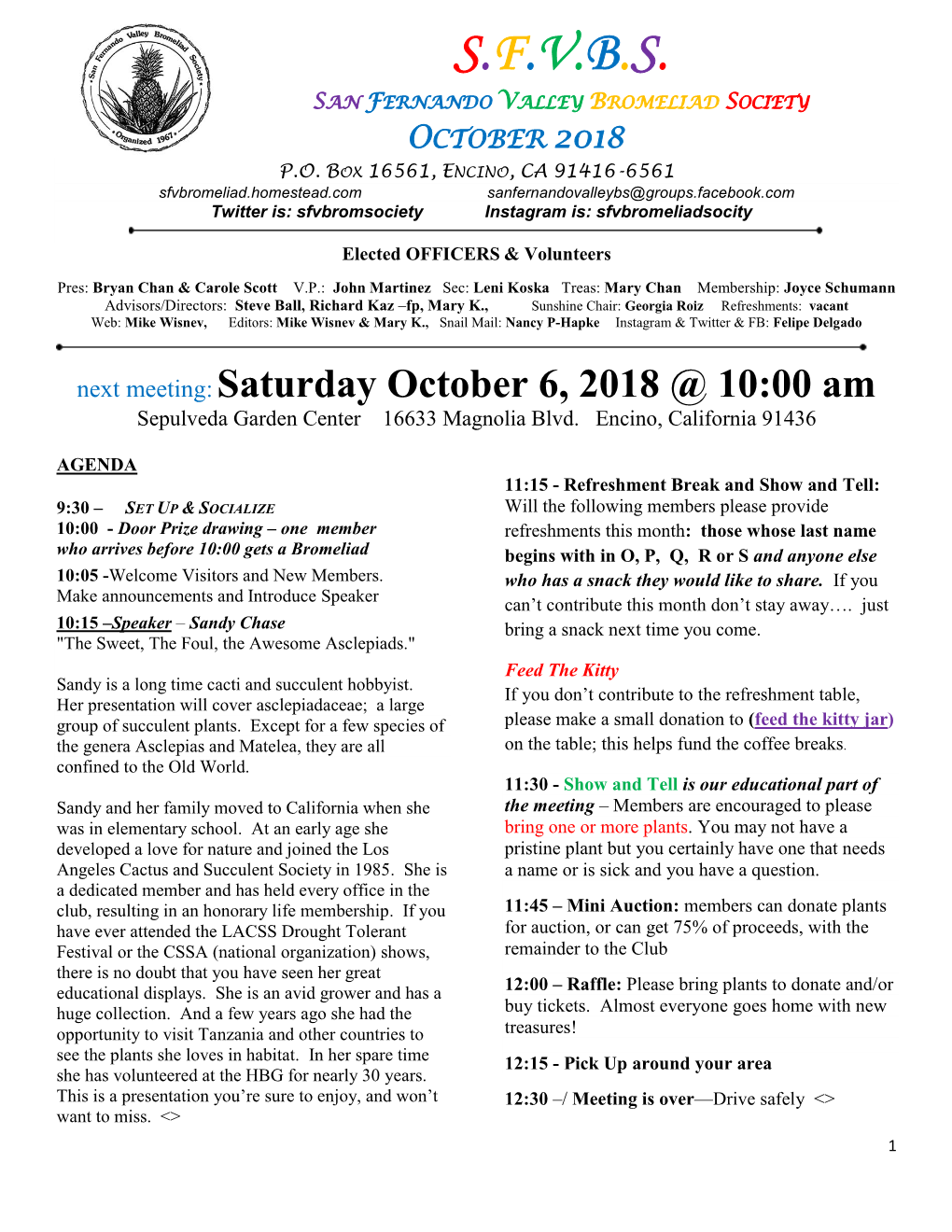 S.F.V.B.S. San Fernando Valley Bromeliad Society October 2018 P.O