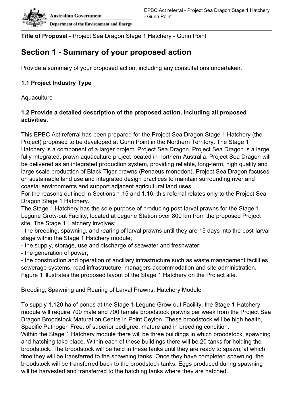 EPBC Act Referral - Project Sea Dragon Stage 1 Hatchery - Gunn Point