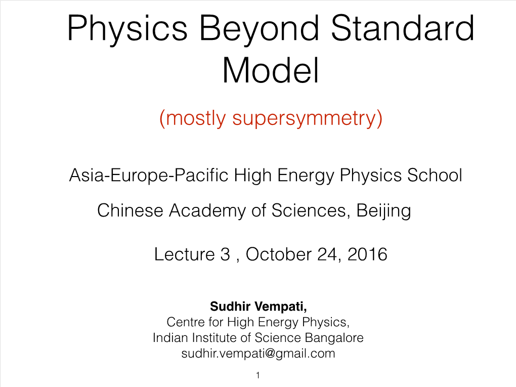 Mostly Supersymmetry