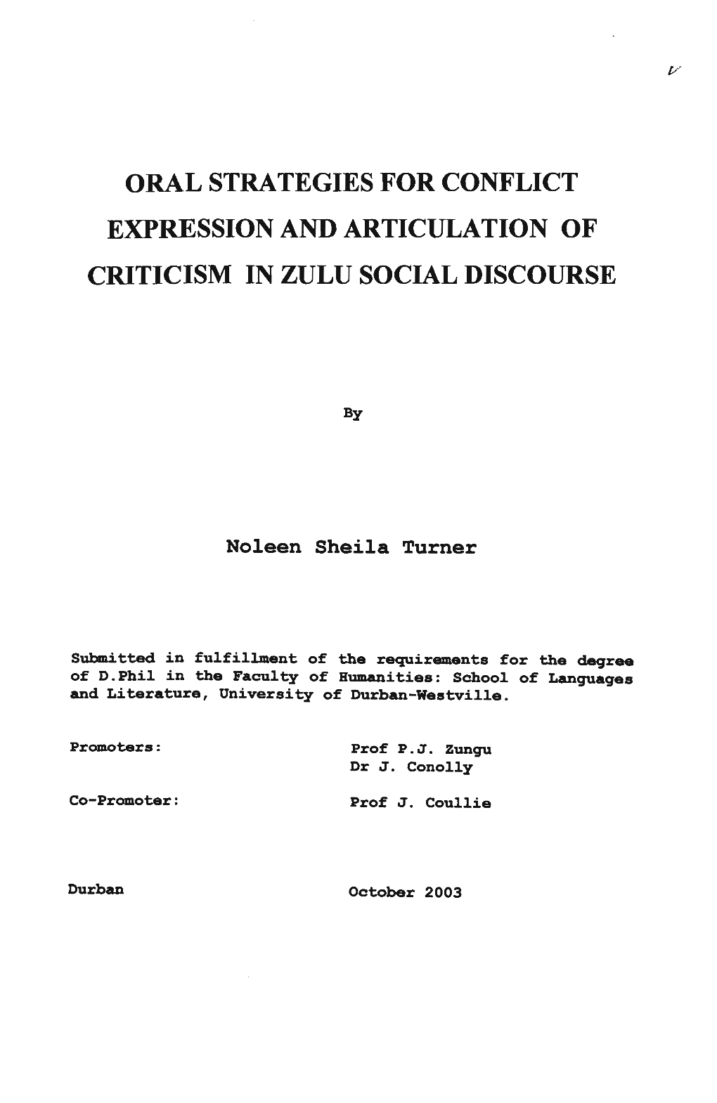 Oral Strategies for Conflict Expression and Articulation of Criticism in Zulu Social Discourse