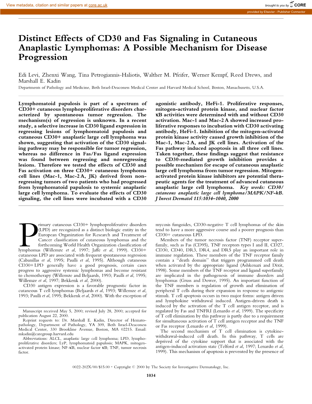 Distinct Effects of CD30 and Fas Signaling in Cutaneous Anaplastic Lymphomas: a Possible Mechanism for Disease Progression