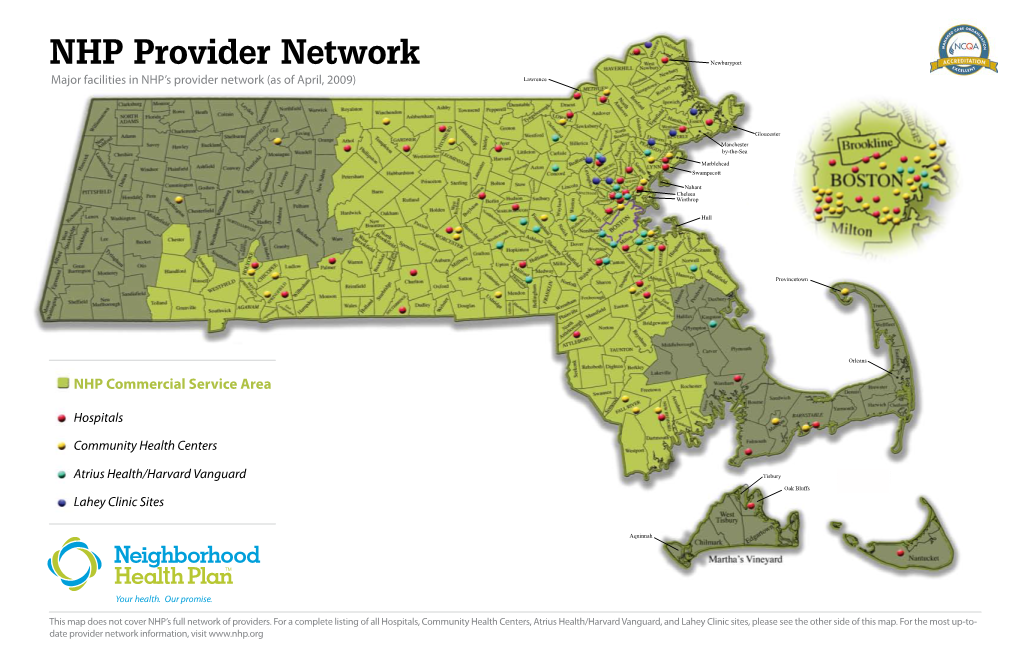 NHP Provider Network Newburyport Major Facilities in NHP’S Provider Network (As of April, 2009) Lawrence