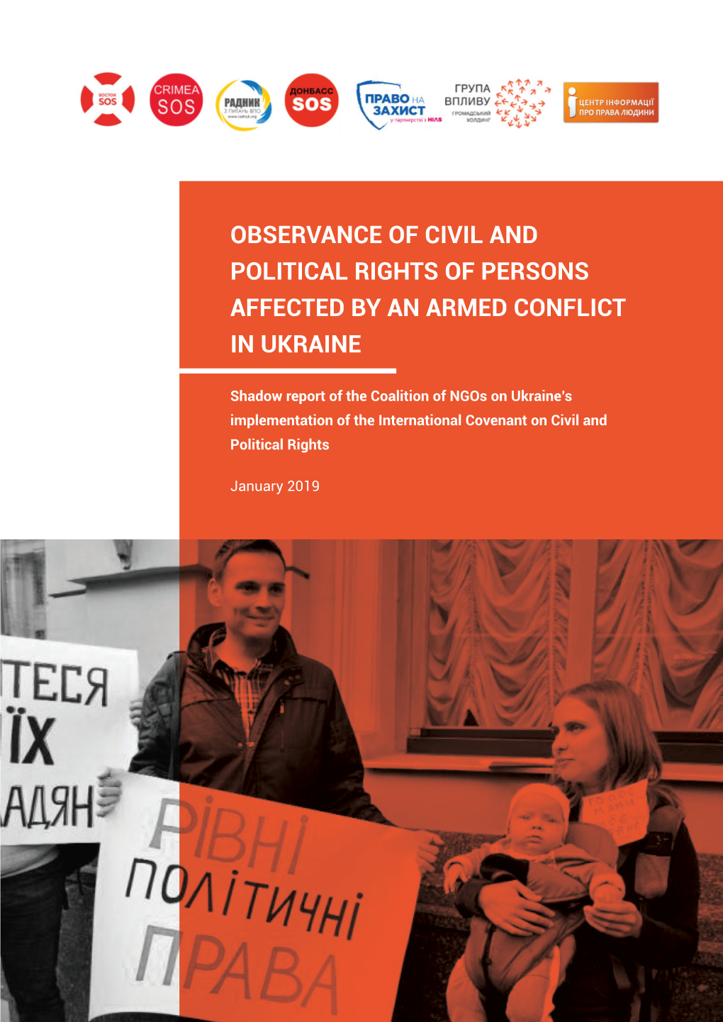 Observance of Civil and Political Rights of Persons Affected by an Armed Conflict in Ukraine