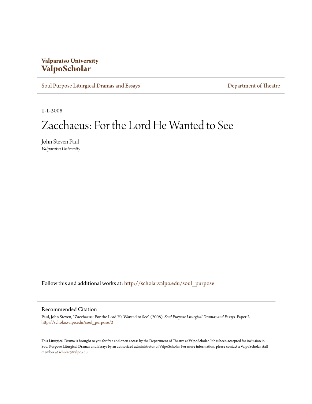Zacchaeus: for the Lord He Wanted to See John Steven Paul Valparaiso University