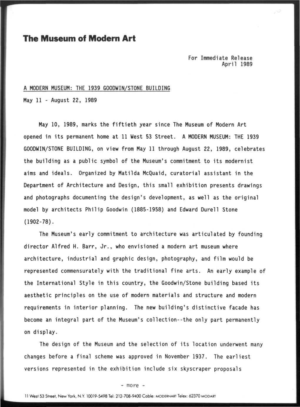 A MODERN MUSEUM: the 1939 GOODWIN/STONE BUILDING May 11 - August 22, 1989