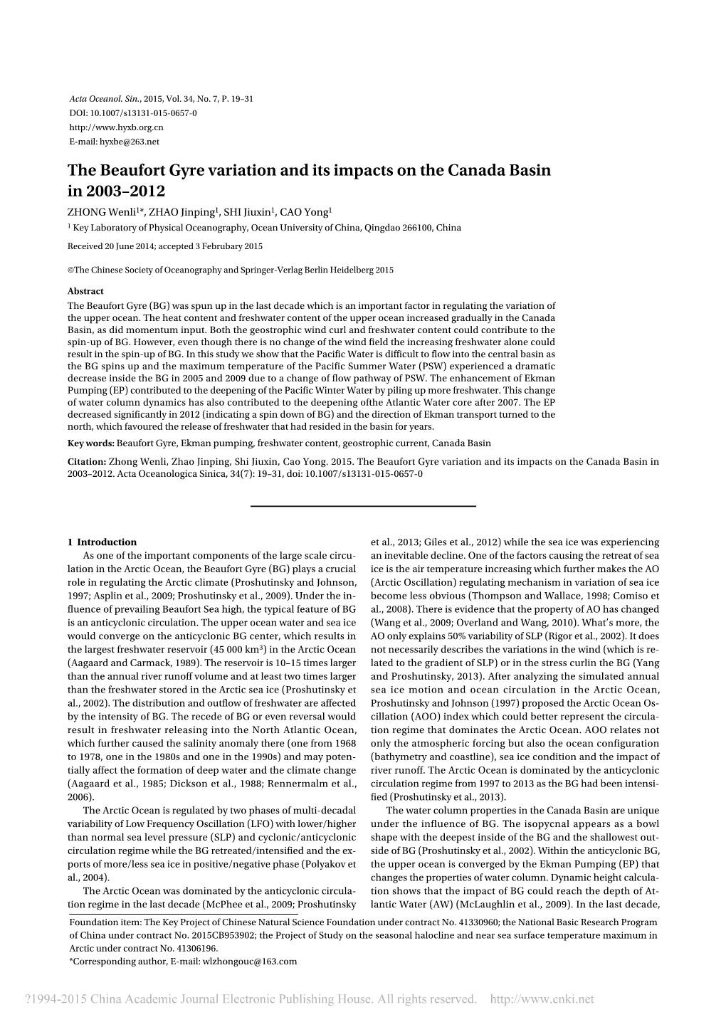 The Beaufort Gyre Variation and Its Impacts on the Canada Basin In