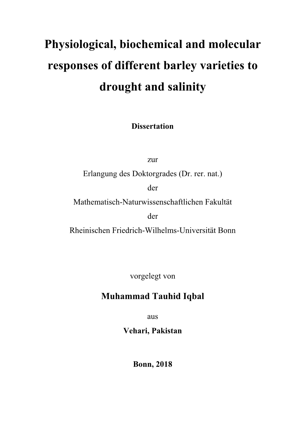 Physiological, Biochemical and Molecular Responses of Different Barley Varieties To