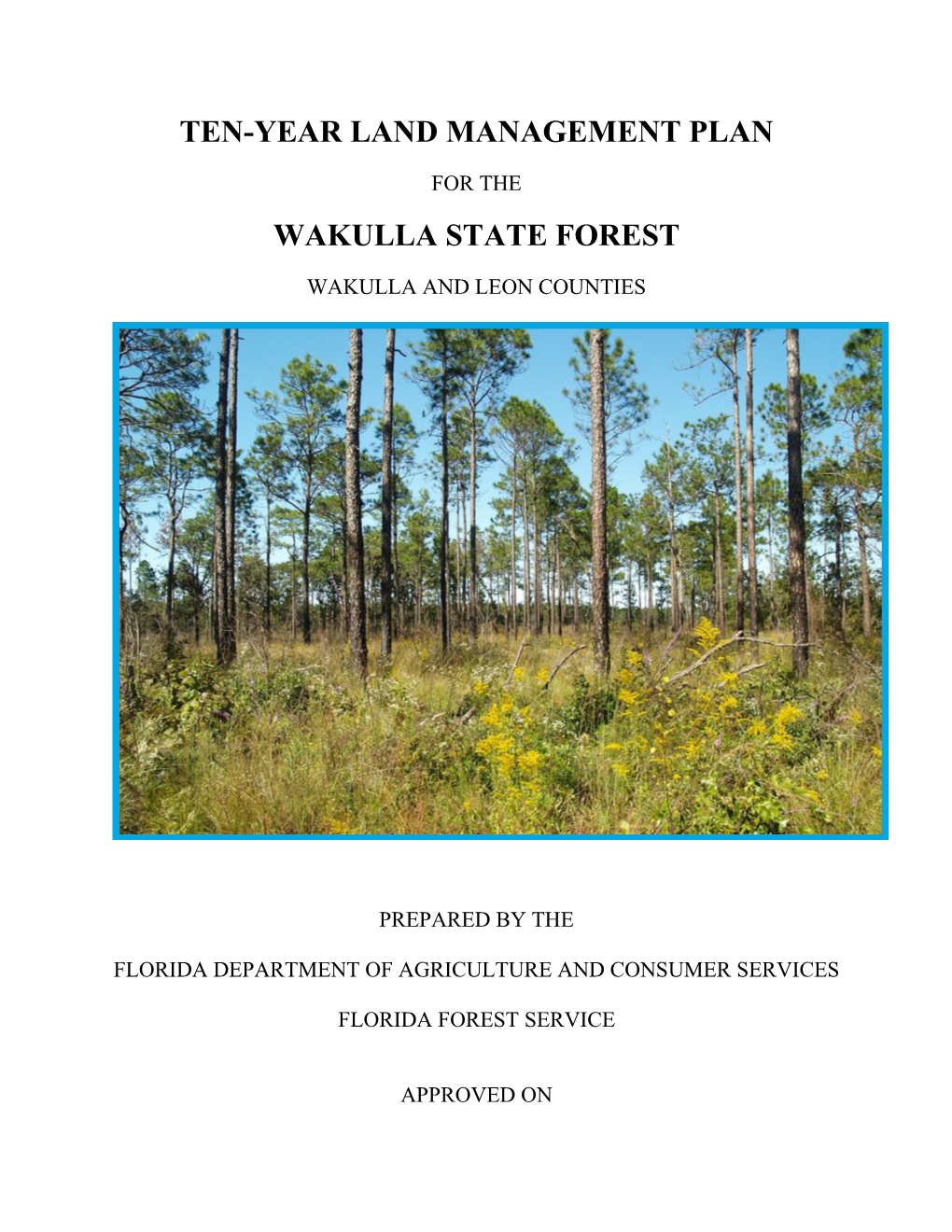 Wakulla State Forest Ten-Year Land Management Plan