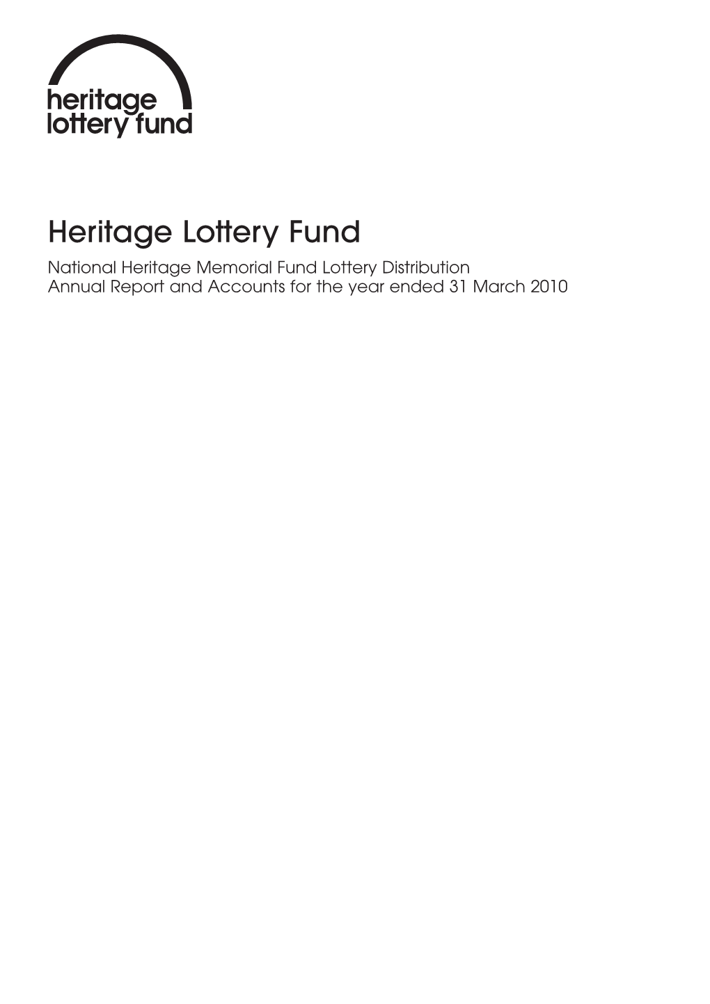 Heritage Lottery Fund National Heritage Memorial Fund Lottery