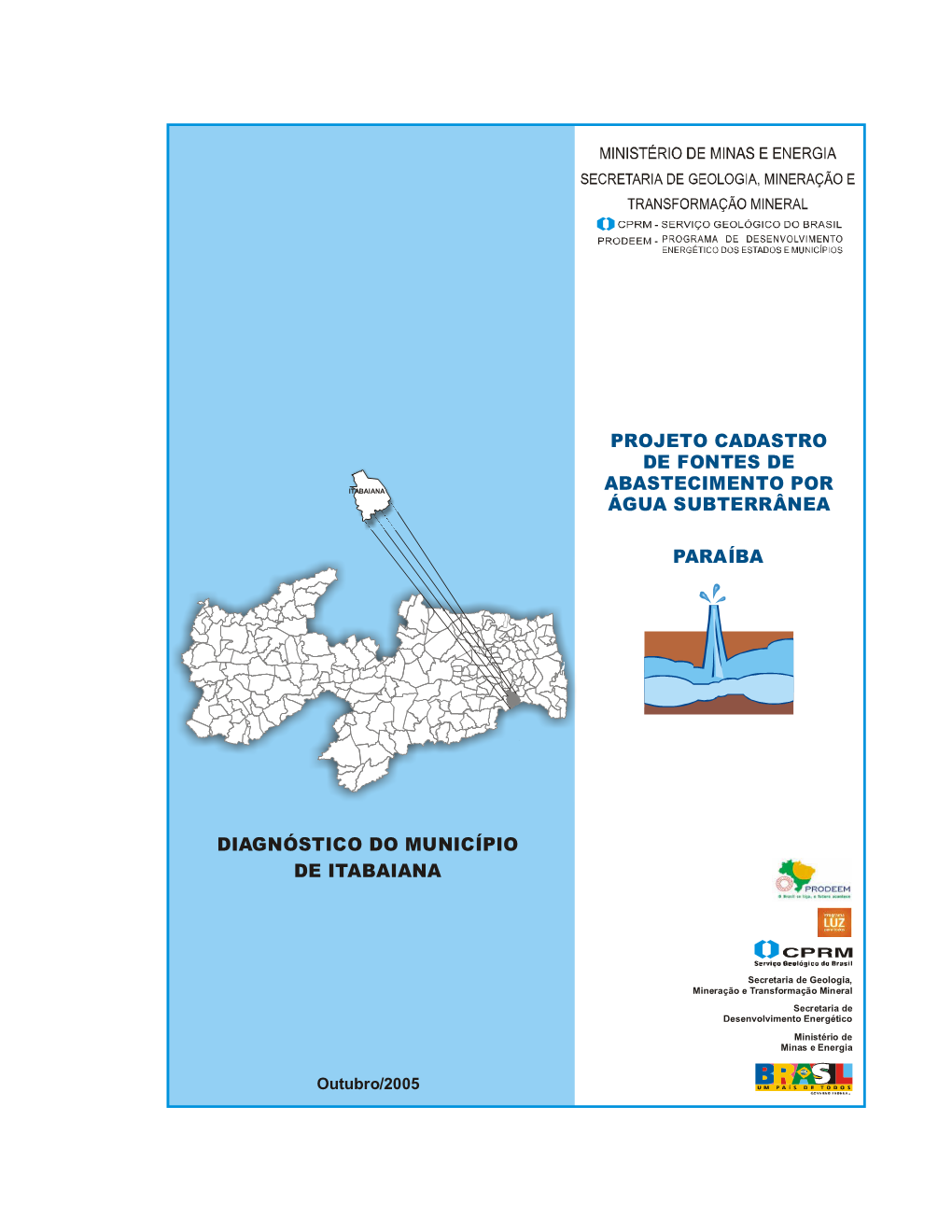 Diagnóstico Do Município De Itabaiana Paraíba Projeto Cadastro De Fontes De Abastecimento Por Água Subterrânea