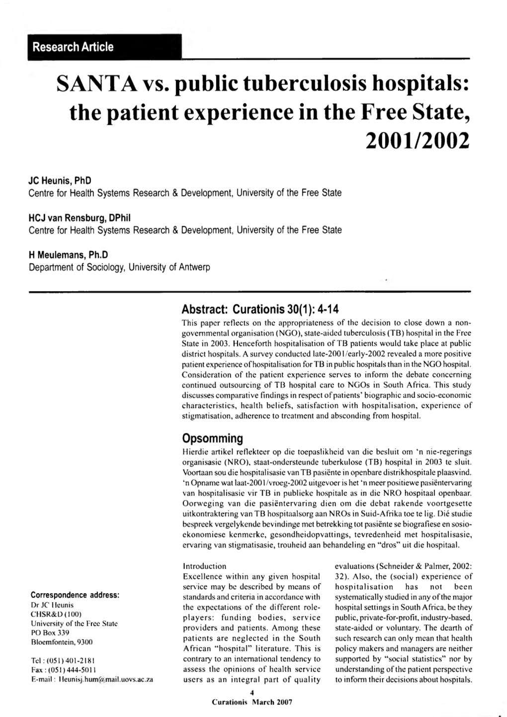 SANTA Vs. Public Tuberculosis Hospitals: the Patient Experience in the Free State, 2001/2002