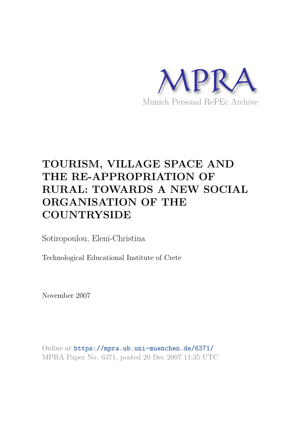 Tourism, Village Space and the Re-Appropriation of Rural: Towards a New Social Organisation of the Countryside