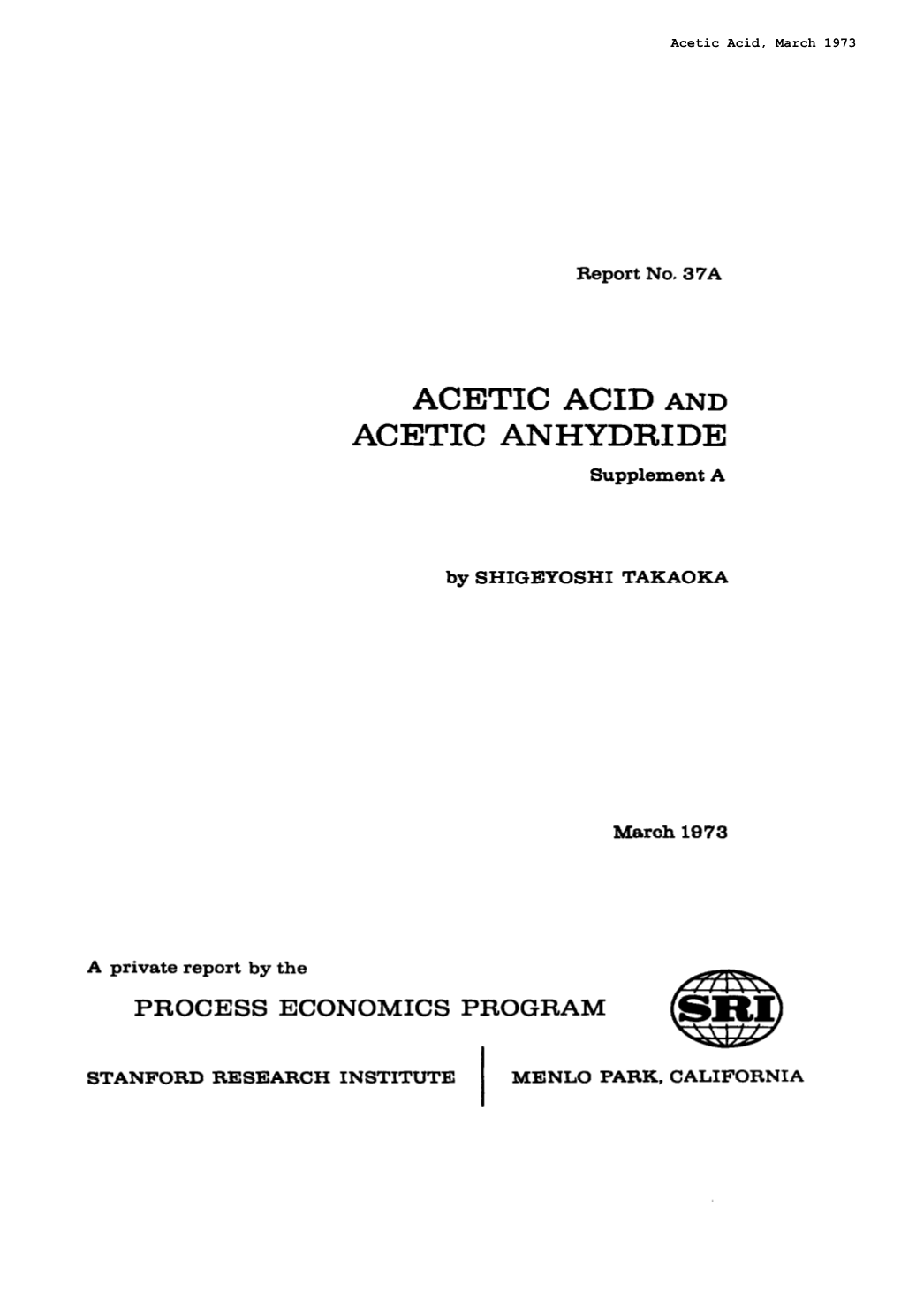 ACETIC ACID and ACETIC ANHYDRIDE Supplement A